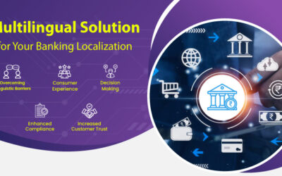 Choosing the Right Multilingual Solution for Your Banking Localization