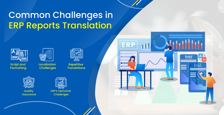 Challenges in ERP reports translation