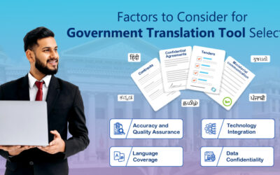 8 Key Factors to Consider for Government Translation Tool Selection