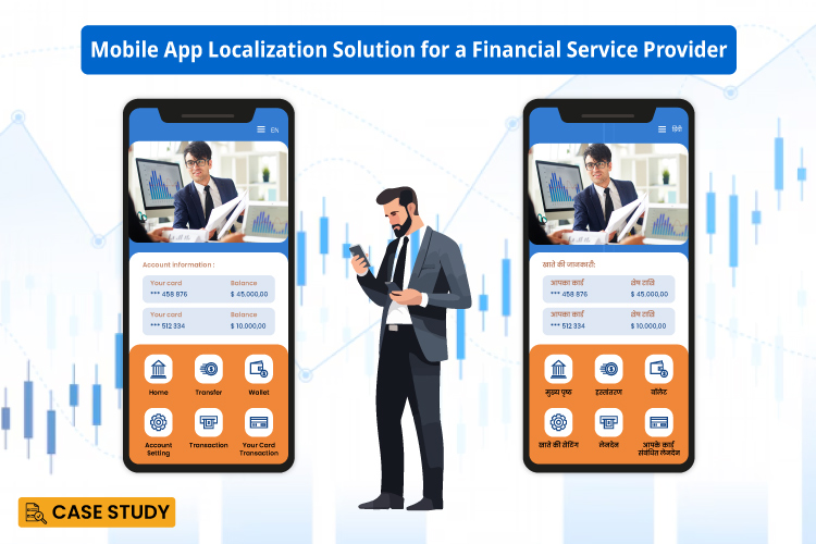 Mobile App Localization Solution for a Financial Service Provider