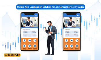 Mobile App Localization Solution for a Financial Service Provider